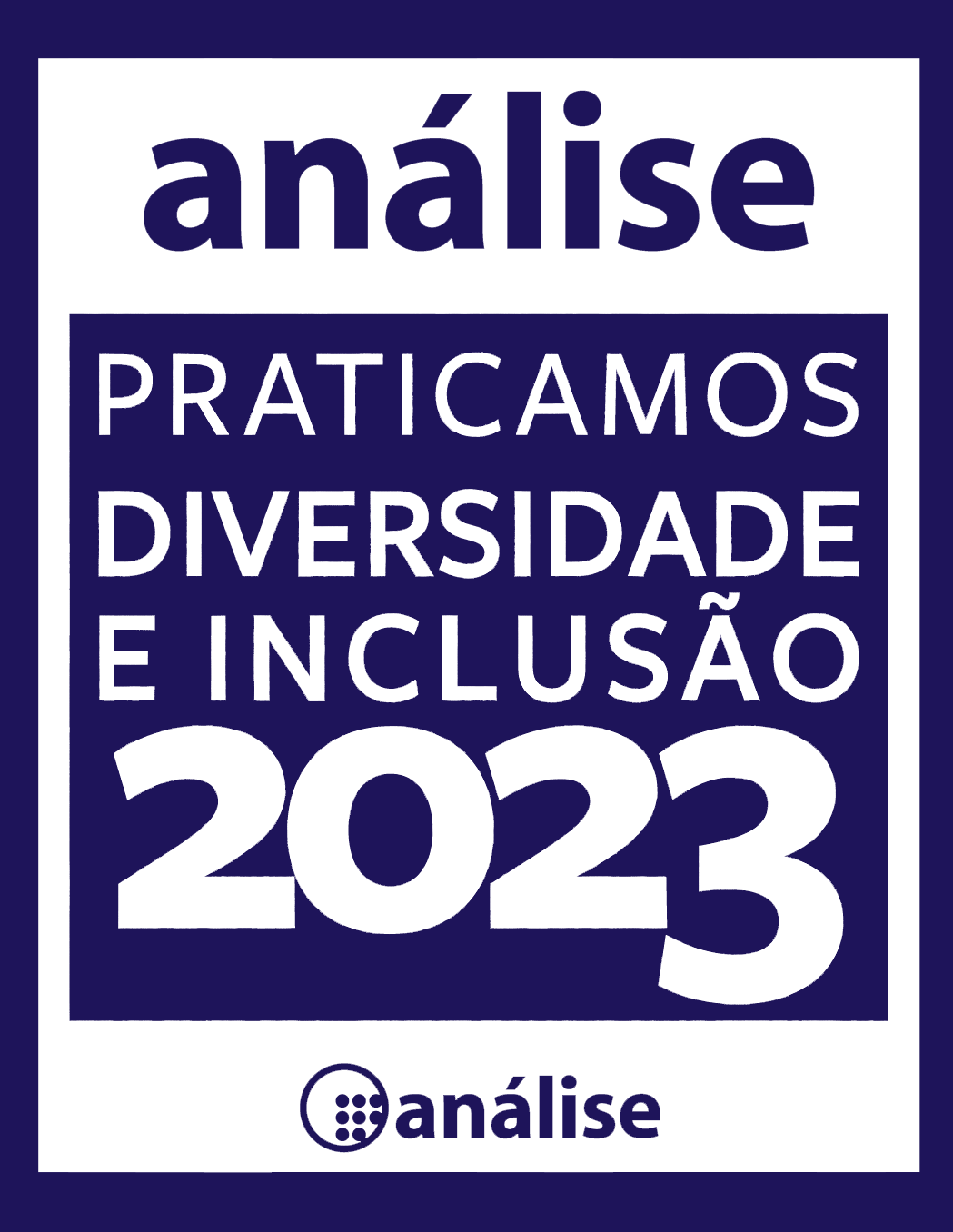 Selo Análise Praticamos Diversidade e Inclusão 2023