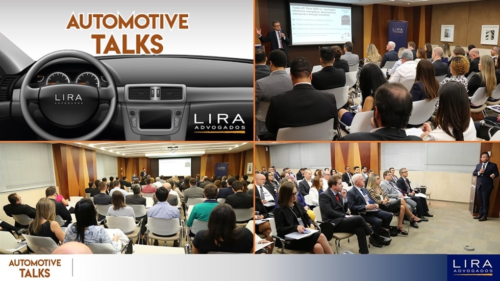 Automotive Talks  Aprovação do ROTA 2030. Saiba sobre o evento realizado pela LIRA Advogados em São Paulo